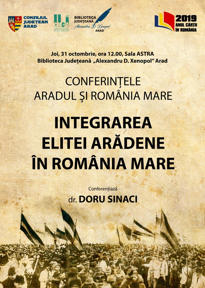 ”Conferințele Aradul și România Mare”. O nouă serie de conferințe științifice, organizată la Arad