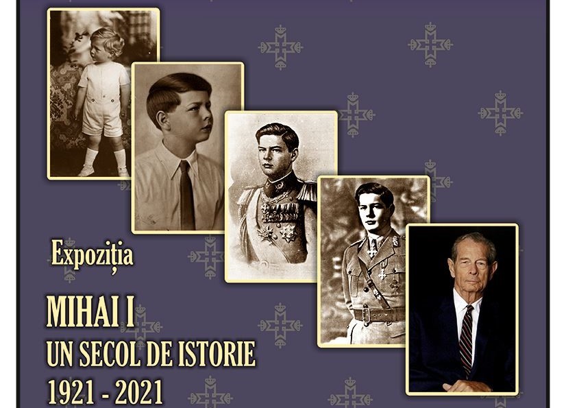 Muzeul Militar Național Regele Ferdinand I a inaugurat expoziția „Mihai I – Un secol de istorie (1921-2021)”