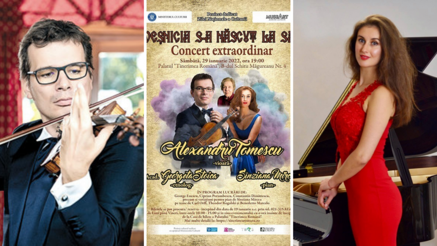 Veșnicia s-a născut la sat. Concert extraordinar susținut de Alexandru Tomescu și Sînziana Mircea, cu participarea acad. Georgeta Stoica