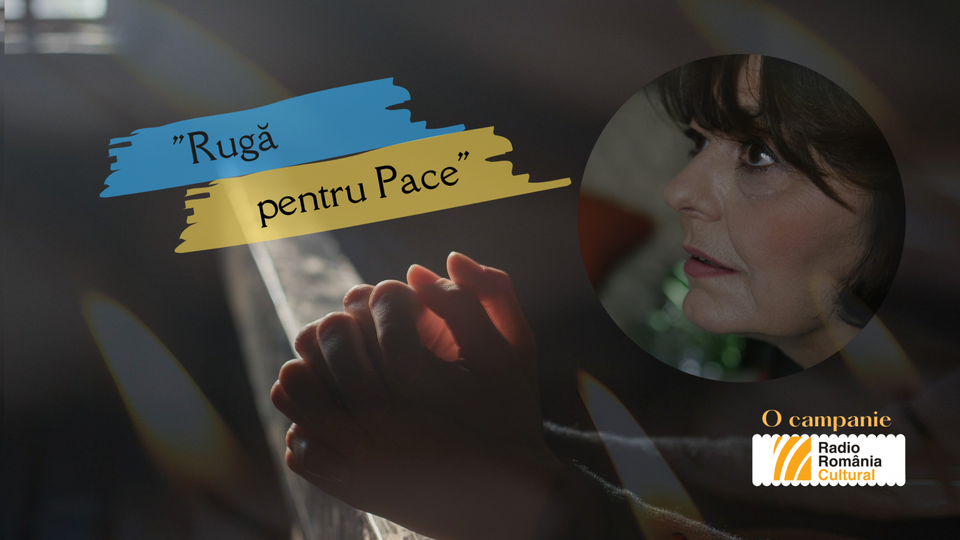 RUGA PENTRU PACE se va auzi la toate posturile Radio România, sâmbătă, 5 martie, cu două minute înainte de ora 19.00
