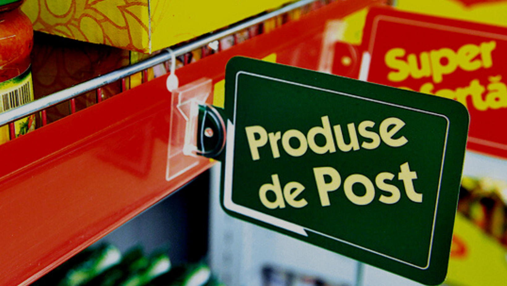 ANPC avertizează: Verificaţi cu atenţie eticheta produselor de post pe care le cumpăraţi!