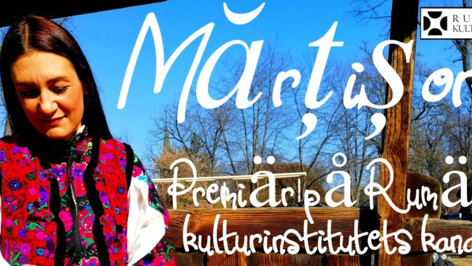 Tradiţiile româneşti dedicate începutului de primăvară, promovate la New York, Stockholm, Varșovia, Lisabona, Nicosia, Tel Aviv, Veneția, Madrid, Chișinău, Viena, Paris, Istanbul, Roma și Londra
