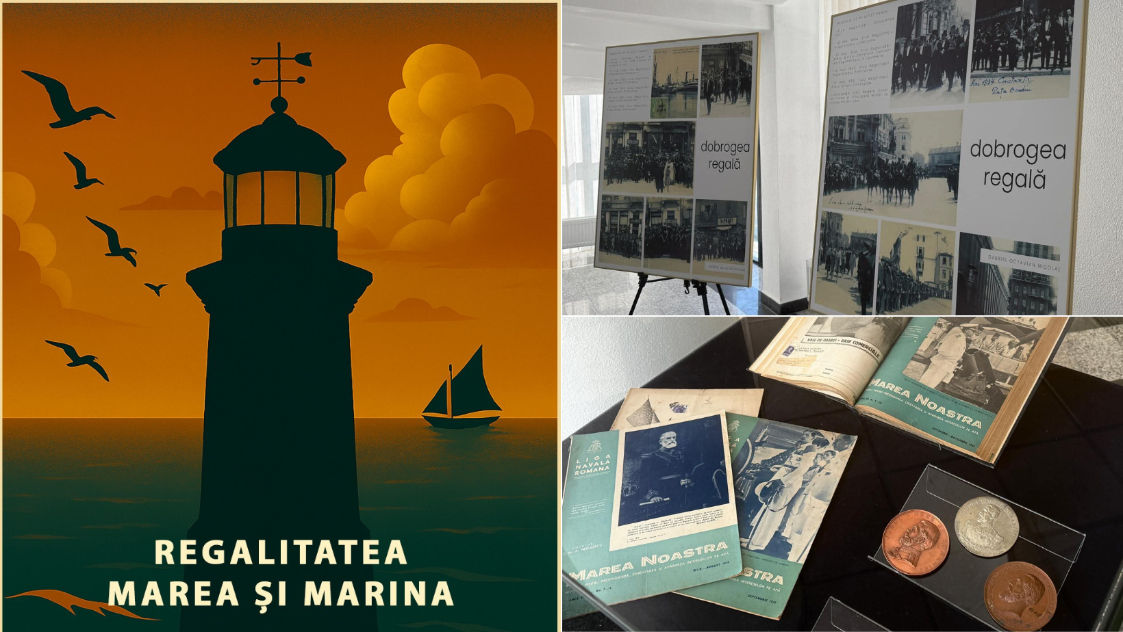 Fotografii de epocă, vederi rare, documente de arhivă și obiecte de patrimoniu, expuse în cadrul Expoziției ”Regalitatea, Marea și Marina”