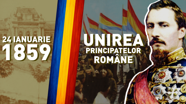 167 de ani de la Unirea Principatelor Române. Când a devenit ziua de 24 ianuarie sărbătoare națională