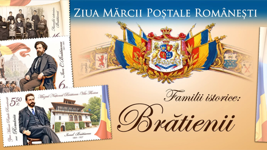 Ziua Mărcii Poștale Românești, sărbătorită prin lansarea emisiunii filatelice „Familii istorice: Brătienii”